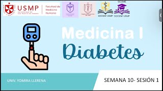 Medicina 1Sesión 12A1 Diabetes Yomira Llerena20242 [upl. by Ellenod]