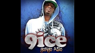 9ice – Gongo Aso Official Lyric Video [upl. by Hauge116]