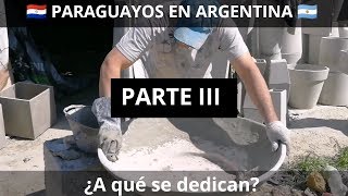 PARAGUAYOS EN ARGENTINA PARTE 3  ¿A qué se dedican [upl. by Sitoiyanap78]