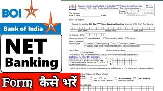 Bank of India net banking form kaise bhare  How to fill net banking form boi  Internet Banking [upl. by Narcis]