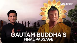 The Final Journey of Gautam Buddha  Manoj Bajpayee  Discovery Channel India [upl. by Barram]