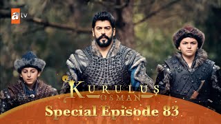 Kurulus Osman Urdu  Special Episode for Fans 83 [upl. by Ursulette607]