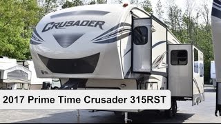 2017 Prime Time Crusader 315RST  Fifth Wheel [upl. by Philipp]