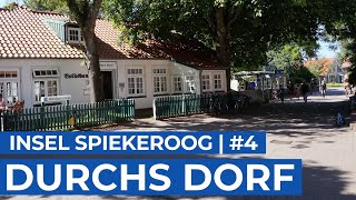 Spiekeroog  Mit Tätje durch das Dorf  Ostfriesische Inseln  Ep4 [upl. by Eiro]