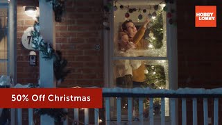 Neighbors  50 Off Christmas  Hobby Lobby® Commercial [upl. by Rudd374]