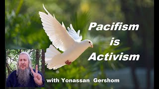 Pacifism is Activism October 7 thoughts from a Jewish Peacenik [upl. by Arvell912]