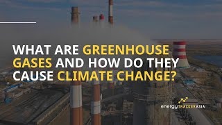 What Are Greenhouse Gases and How Do They Cause Climate Change [upl. by Karb]