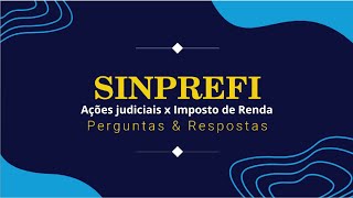 Ações judiciais x Imposto de Renda  Vídeo postado na data 270524 [upl. by Phaih856]