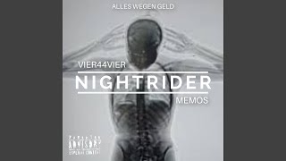 Nightrider feat Vier44Vier [upl. by Oinesra976]