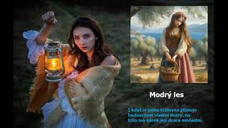 Modrý les  audiopohádka [upl. by Otrebliw]