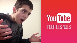 YOUTUBE POUR LES NULS [upl. by Josee]