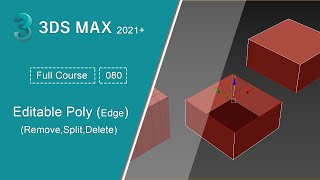 080  التعامل مع الحواف  دورة الماكس  Edge RemoveSplitDelete  3ds Max [upl. by Uehttam]