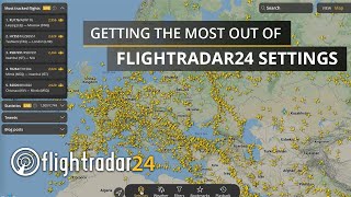 Tutorial Getting the most out of Flightradar24 Settings options [upl. by Anrahc615]