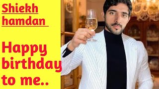 Happy birthday to me fazza shiekh hamdan fazza prince of Dubaifazza new English translation poem [upl. by Burman]