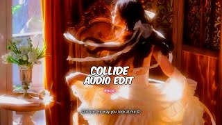 collide  audio edit  sped up  slowed ripeditx  alya russian alya anime remix trending [upl. by Akin]