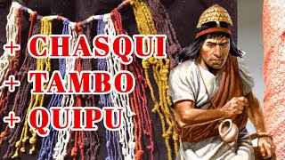 Los Chasquis Los Tambos y el Quipu 🔴 [upl. by Nylesor]