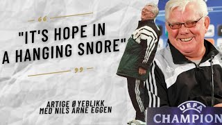 Nils Arne Eggen artige sitater og gylne øyeblikk utenfor banen [upl. by Carrie150]