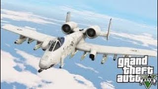 A10 Close Air Support in GTA V [upl. by Dowling]