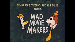 Mad Movie Makers — Tennessee Tuxedo amp His Tales Ep36 [upl. by Odranoel]