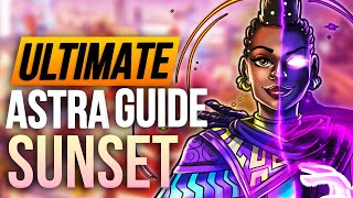 The ULTIMATE Astra Guide  SUNSET [upl. by Radferd]