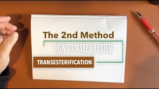 MAKING AN ESTER  TRANSESTERIFICATION  A SECOND METHOD [upl. by Oni830]