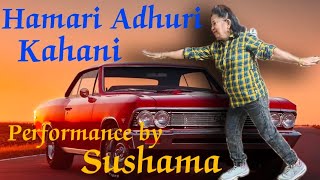 Hamari Adhuri Kahani  Dance cover Enjoylife  Performance by Sushama Ujawane [upl. by Yolane]