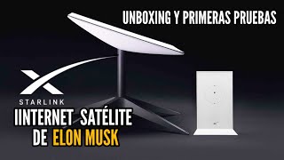 He contratado Starlink Internet Elon Musk 📦 Unboxing y primeras pruebas [upl. by Hplodnar371]