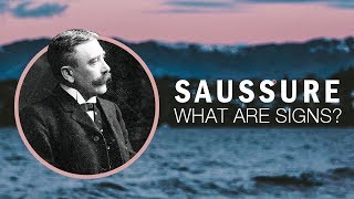 Ferdinand de Saussure Semiotics and Language [upl. by Joanne]