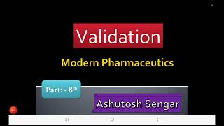 Validation of Sterilization process Modern Pharmaceutics for M pharm Pharmaceutics 1 Sem U 3 l 7 [upl. by Onirotciv]