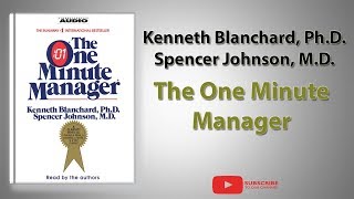 The One Minute Manager  Full Audiobook [upl. by Boggers]