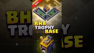 New BEST BH8 BASE of 2024 Stage 12 ⚒️ INSANE Builder Hall 8 Base Link clashofclans builderbase [upl. by Esiralc]