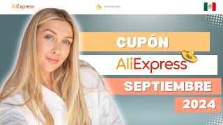 Cupón AliExpress México Septiembre 2024  Descubre los últimos y mejores descuento [upl. by Neille]