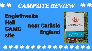 Englethwaite Hall CAMC site Campsite Review [upl. by Tybi]