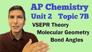 VSEPR Theory amp Molecular Geometry  AP Chem Unit 2 Topic 7B [upl. by Nalliuq]