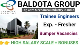 Trainee Engineer Vacancies in Baldota Group I Fresher Jobs I Mechanical Engineering Jobs I New Jobs [upl. by Sielen]