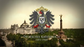 Deutsches Kaiserreich 18711918 Soldatenlied quotO Deutschland hoch in Ehrenquot [upl. by Adnilema701]