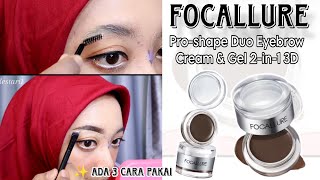 TERBARU FOCALLURE Proshape Duo Eyebrow Cream amp Gel 2in1 3D [upl. by Gaughan106]