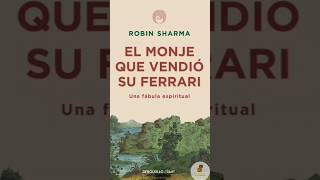 El monje que vendió su Ferrari por Robin S Sharma  Resumen Libro [upl. by Ytomit]