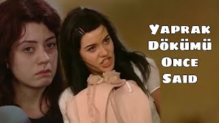 Yaprak Dökümü Once Said Part 1 Only Edition [upl. by Mellicent]