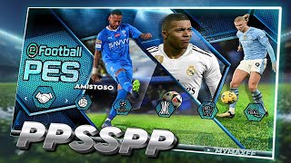 BAIXE PES EFOOTBALL PARA EMULADOR PSPPPSSPP ANDROID iOS ATUALIZADO 100 DE AGOSTO NOVO [upl. by Soisanahta]