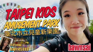 Trying to blend in  Taiwan kids amusement park w babyhsu888  bawnsai  Travel vlog [upl. by Einama]