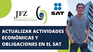 ¿Cómo actualizar actividades económicas y obligaciones en el SAT 2022 [upl. by Noyek]