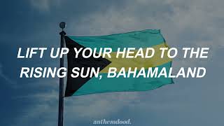 The Bahamas National Anthem Lyrics [upl. by Ahsima907]