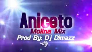 Aniceto molina mix Dj Dimazz calentón navideño mix [upl. by Aime432]