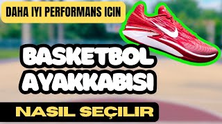 Basketbol Ayakkabısı Nasıl Seçilir İpuçları ve Hatalar  IZLEMEDEN AYAKKABI ALMA [upl. by Kei]