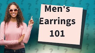 What kind of earrings do men wear [upl. by Araiek]