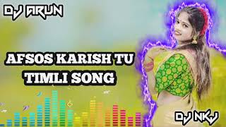 AFSOS KARISH TU NEW TIMLI SONG 2024 DJ NIKUNJ FT DJ ARUN VANSDA [upl. by Choo41]