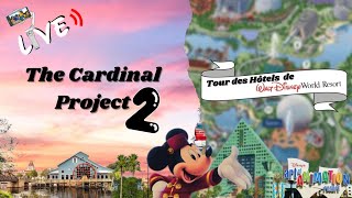 🔴LIVE Tour des hôtels de Disneyworld  The Cardinals Project 2 [upl. by Wilt680]