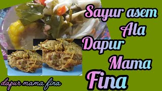 SAYUR ASEM ALA MAMA FINA ENAK GAMPANG DAN SEDERHANA [upl. by Joash]