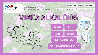 Drug of the Day  VINCA ALKALOIDS  PHARMAELITE  918433830815 [upl. by Aronoff]